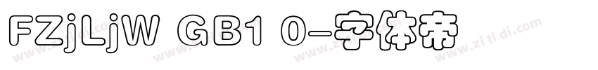 FZjLjW GB1 0字体转换